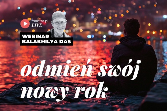 LIVE z Balakhilya das: Odmień Swój Nowy Rok