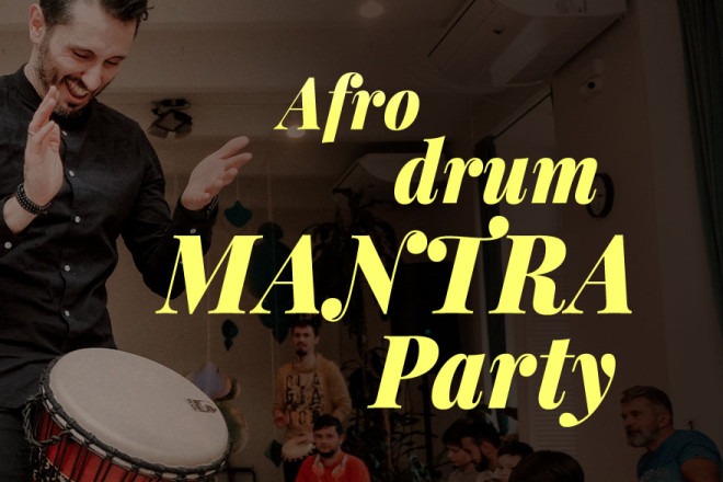 Afro Drum Mantra Party - Urodziny Mantra House